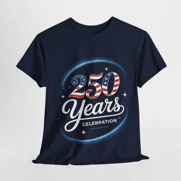250 Years Celebration Shirt