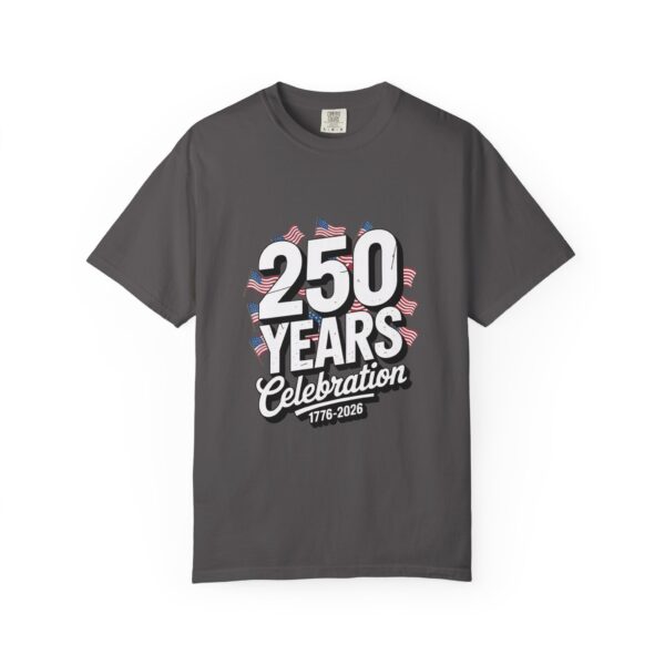 250 Years Celebration Unisex T-Shirt | Patriotic Tee | 4th of July, Memorial Day, Independence Day, USA Pride, Gift Idea - Image 6