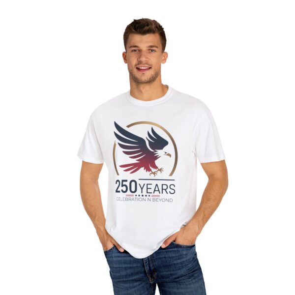 250 Years Celebration Unisex Garment-Dyed T-shirt, Eagle Tee, Commemorative Shirt, Vintage Style Apparel, Heritage Fashion
