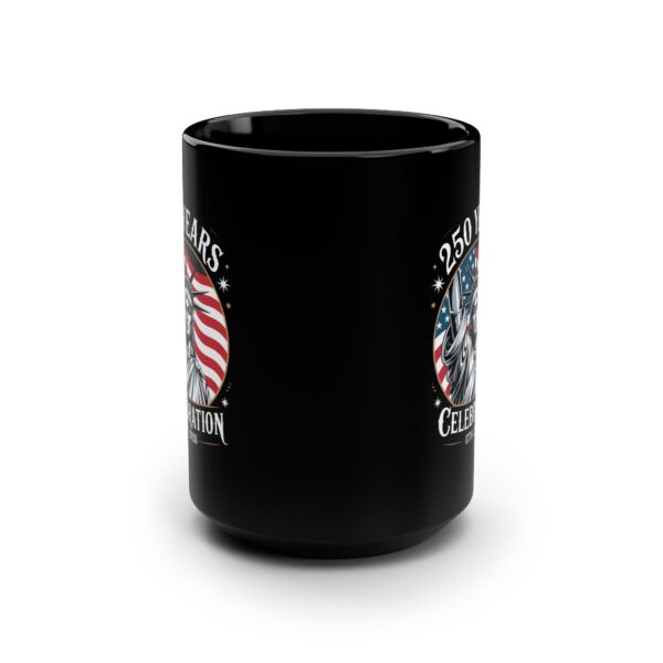 Patriotic Celebration Mug, 250 Years, 15oz Black Coffee Cup, American History Gift, 4th of July, Memorial Day - Image 6
