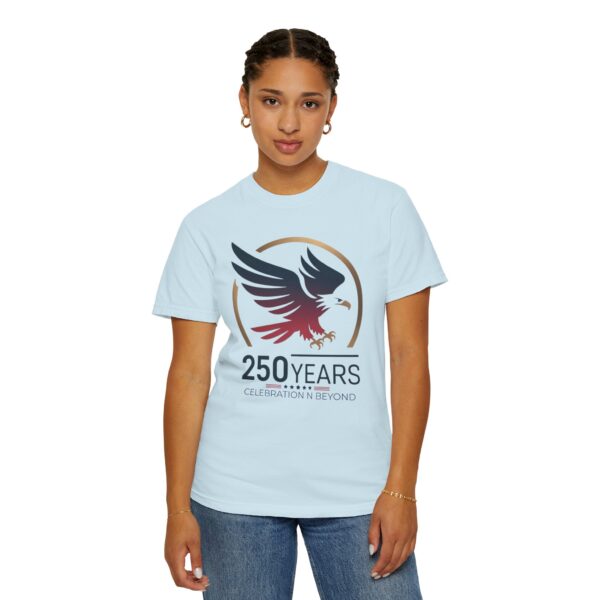 250 Years Celebration Unisex Garment-Dyed T-shirt, Eagle Tee, Commemorative Shirt, Vintage Style Apparel, Heritage Fashion - Image 24